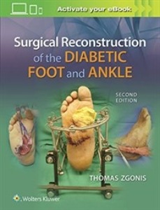 Surgical Reconstruction of the Diabetic Foot and Ankle, 2ED