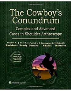 The Cowboy&#039;s Conundrum: Complex and Advanced Cases in Shoulder Arthroscopy