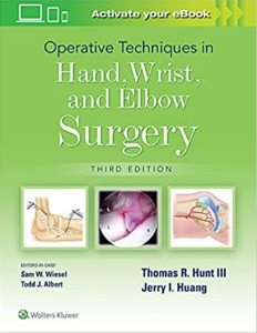 Operative Techniques in Hand, Wrist, and Elbow Surgery 3ED