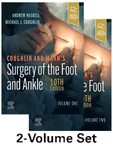 Coughlin and Mann’s Surgery of the Foot and Ankle, 2-Volume Set 10th Edition