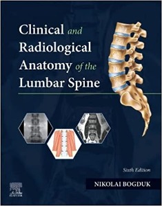 Clinical and Radiological Anatomy of the Lumbar Spine, 6th Edition